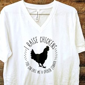 Brand new Bella canvas I raise chickens tee